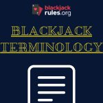 Blackjack Terminology